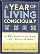A Year of Living Consciously