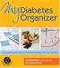 My Diabetes Organizer: The Essential Planner and Record-Keeper to Manage Your Type 2 Diabetes by Gina Barbetta ISBN 1578262615