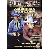 The Great American Western, Volume 27: Rawhide / Colorado / The Carson City Kid / Man From Hell's Edges