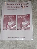 Student Study Guide and Solutions Manual for Mathematical Ideas
