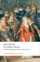 John Donne - The Major Works (Oxford World's Classics)
