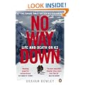 No Way Down: Life and Death on K2