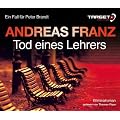 Tod eines Lehrers, 6 CDs (TARGET - mitten ins Ohr)