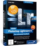 Adobe Photoshop Lightroom 4: Das umfa...