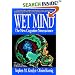 Wet Mind: The New Cognitive Neuroscience