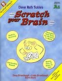 Scratch Your Brain: Clever Math Ticklers