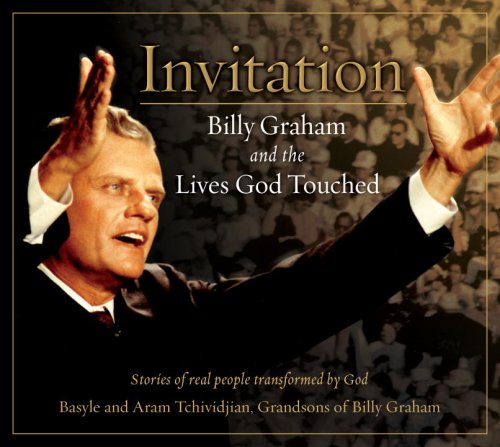 Invitation: Billy Graham and the Lives God Touched under Religious in The Books Store