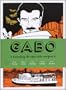 Gabo: Memorias de una vida m�gica