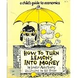 how to turn lemons into money