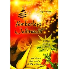 Kimberleys Weihnacht. Gro�druck