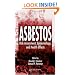 Asbestos: Risk Assessment, Epidemiology, and Health Effects