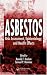 Asbestos: Risk Assessment, Epidemiology, and Health Effects