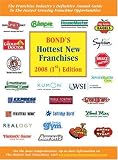 Bond's Hottest New Franchises 2008 (Bond's Hottest New Franchises)