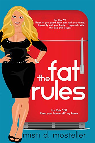 The Fat Rules