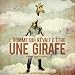 Cover of L'homme Qui Revait D'etre Une Girafe
