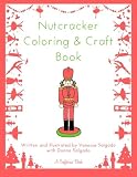 Nutcracker Coloring and Craft Book
