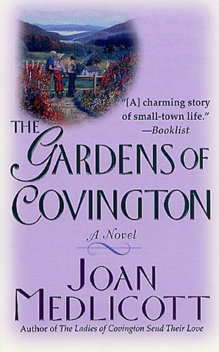 The Gardens of Covington: A Novel (Ladies of Covington series Book 2)