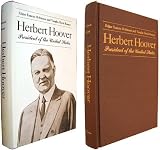 Herbert Hoover: President of the United States (Hoover Institution Publications; 149)