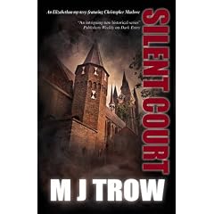 Silent Court (Kit Marlowe)