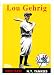 Lou Gehrig New York Yankees Baseball Card in Screw Down Holder - 1958 Style Topps