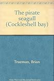 The pirate seagull