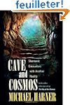 Cave and Cosmos: Shamanic Encounters...