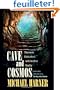 Cave and Cosmos: Shamanic Encounters with Another Reality