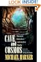 Cave and Cosmos: Shamanic Encounters with Another Reality