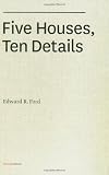 Five Houses, Ten Details (Writing Matters)