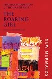 Buy : The Roaring Girl (New Mermaids)