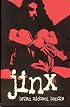 Jinx: The Definitive Collection