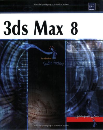 Download 3ds Max 8 Download 3ds Max 8