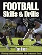 Football: Skills & Drills (Skills & Drills Series)