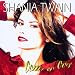 Shania Twain  Youre Still The One