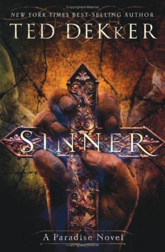 Sinner: A Paradise Novel (The Books of History Chronicles)