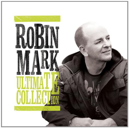 Robin Mark - Ultimate Collection - Zortam Music