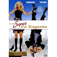 La Mia Super Ex-Ragazza