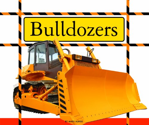 Bulldozers (Big Machines at Work)