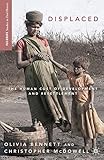 Displaced : the human cost of development and resettlement