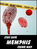 Stay Safe Crime Map of Memphis