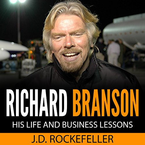 Richard Branson: His Life and Business Lessons
