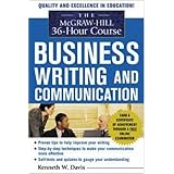 The McGraw-Hill 36-Hour Course in Business Writing and Communication: Manage Your Writing (McGraw-Hill 36-Hour Courses)