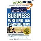 Click here to buy The McGraw-Hill 36-Hour Course in Business Writing and Communication (36 Hour) by  Kenneth W. Davis.