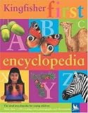 The Kingfisher First Encyclopedia (Kingfisher Encyclopedias)