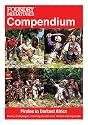 FOUNDRY MINIATURES COMPENDIUM - PIRATES TO DARKEST AFRICA: Rules, Campaigns, Painting Guides and Terrain-making ideas