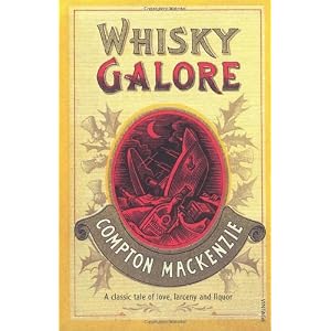 Whisky Galore - Compton Mackenzie