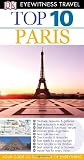 Top 10 Paris (EYEWITNESS TOP 10 TRAVEL GUIDE)