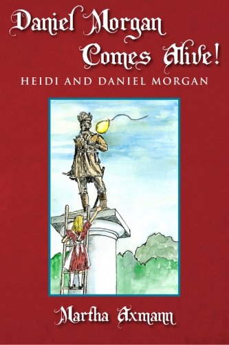 Daniel Morgan Comes Alive!: Heidi and Daniel Morgan
