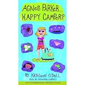 Agnes Parker, Happy Camper | [Kathleen O'Dell]