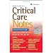 Critical Care Notes: Clinical Pocket Guide